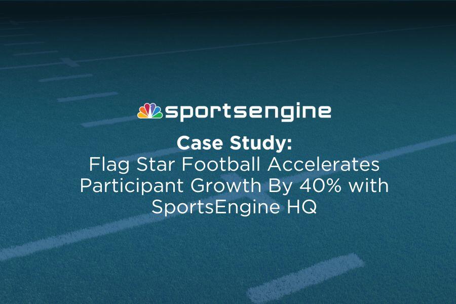 FlagStar Football Accelerates Participant Growth By 40% with SportsEngine HQ